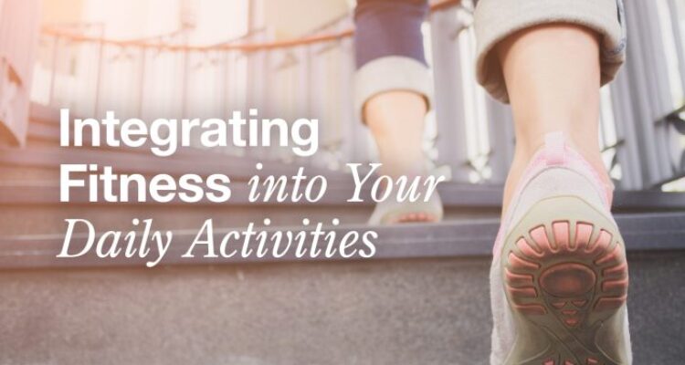 8 Benefits of Incorporating Fitness Into Your Life - GlobalHealthMag