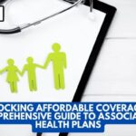 Unlocking Affordable Coverage: A Comprehensive Guide to Association ...